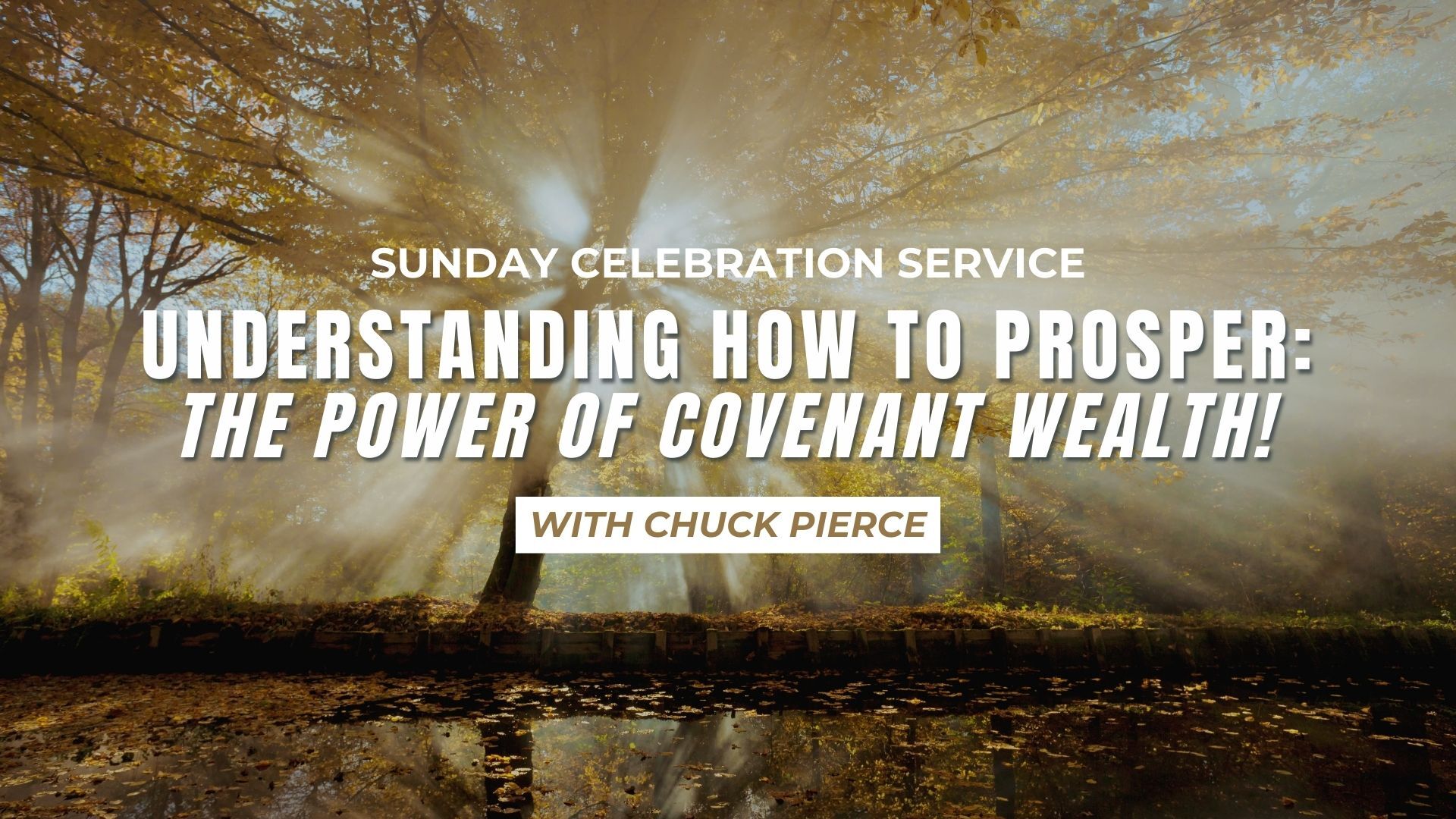 Sunday Celebration Service - Chuck Pierce (01/25/26)