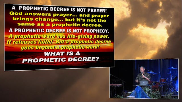 What is a Prophetic Decree?