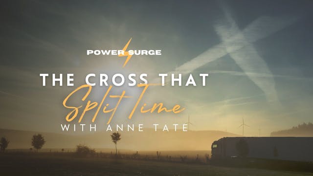 Power Surge: The Cross That Split Tim...