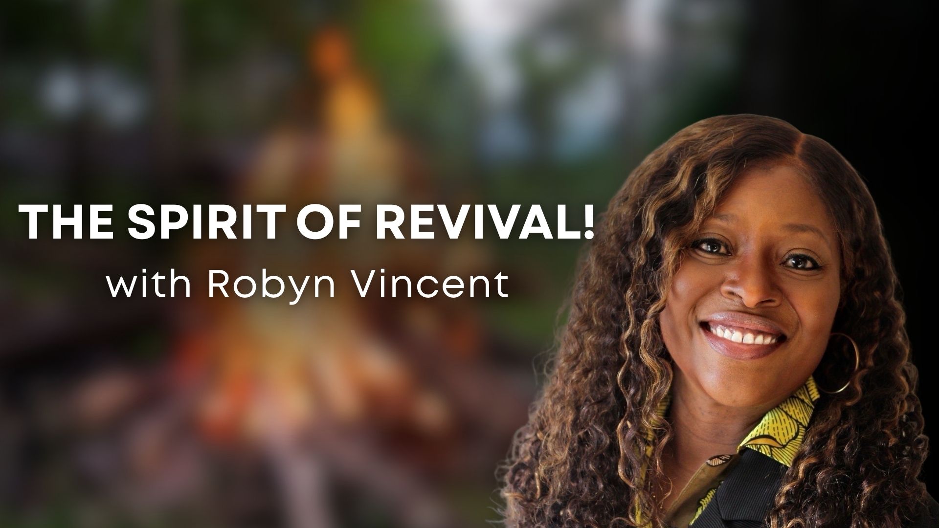 The Spirit of Revival with Robyn Vincent (03/05/26)