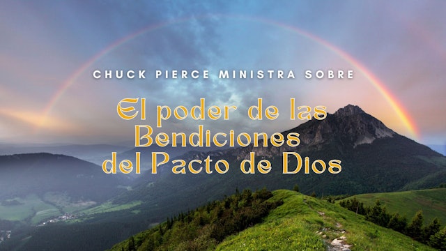 [Espanol] Celebration Service - Chuck Pierce (11/19) 9AM