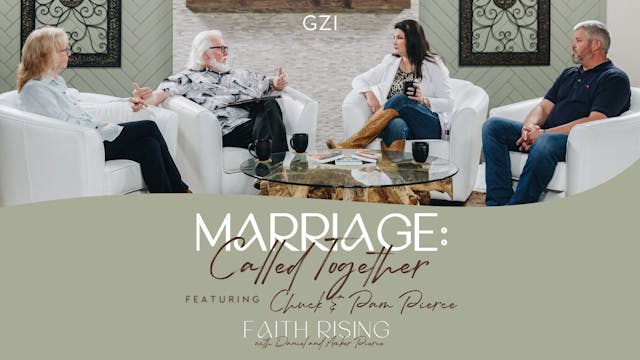 Faith Rising - Episode 19 - Marriage:...