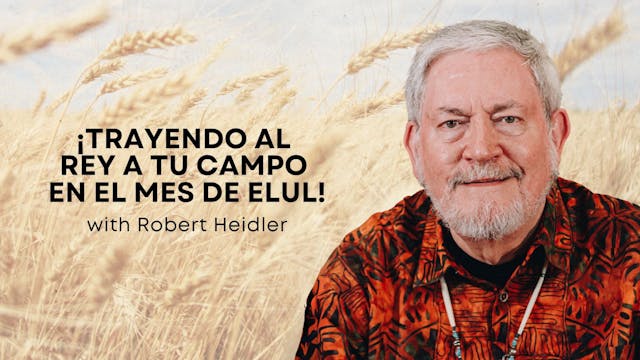 ¡Trayendo al Rey a tu campo en el mes...