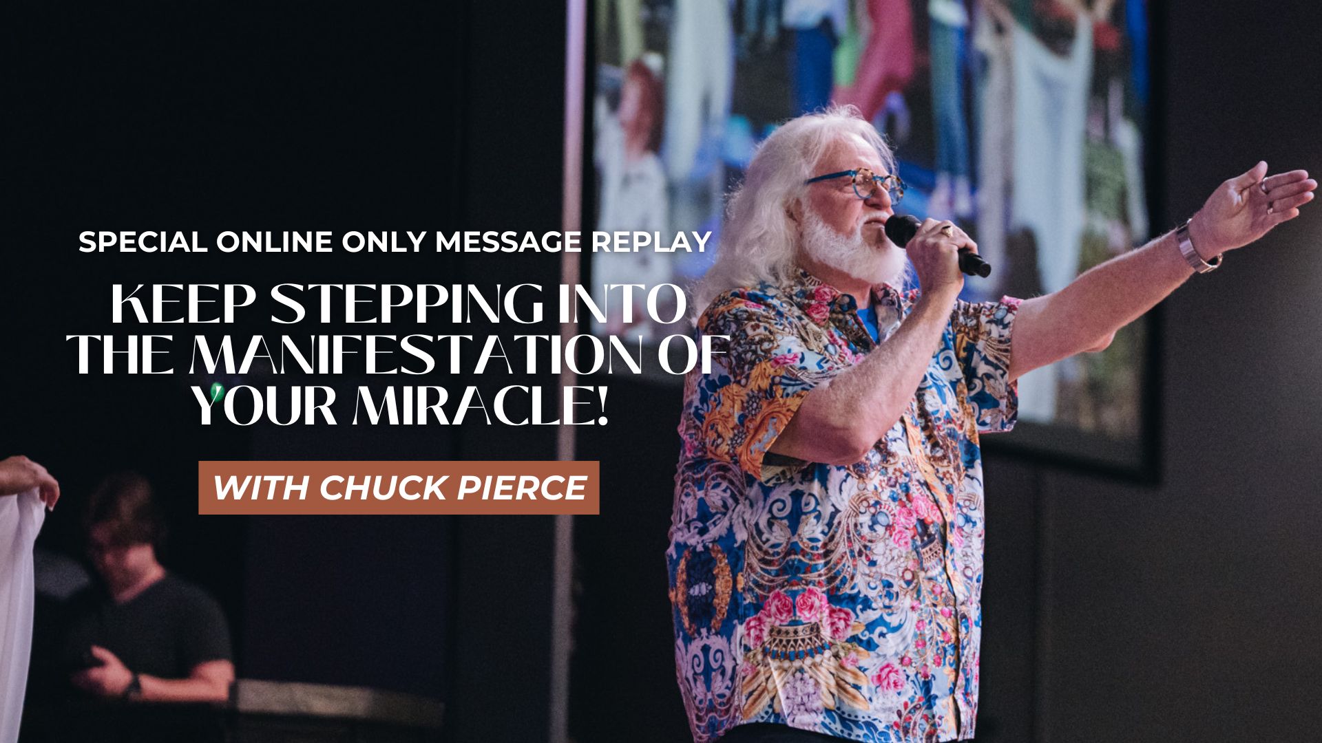 Sigue avanzando hacia la manifestación de tu milagro con Chuck Pierce (08/19)
