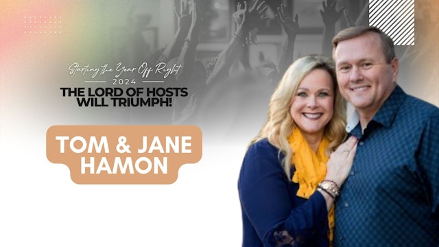 Starting the Year Off Right 2024 - Tom and Jane Hamon