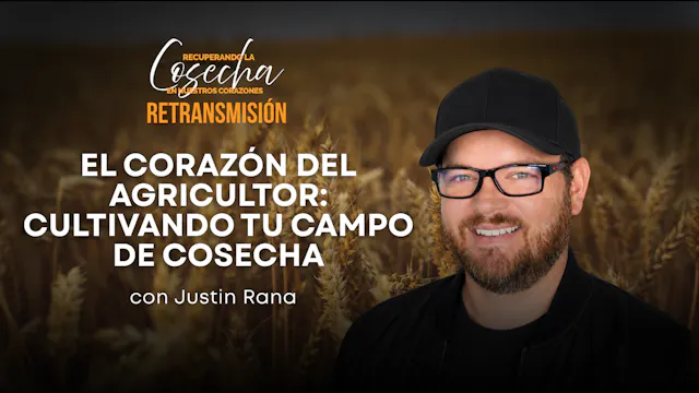 El Corazón del Agricultor: Cultivando...