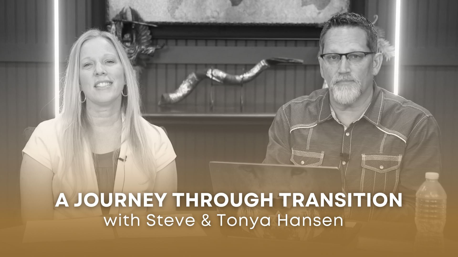 A Journey Through Transition with Steve and Tonya Hansen (05/21)
