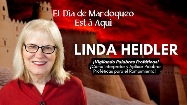 El Día de Mardoqueo está Aquí: Linda Heidler (03/02)