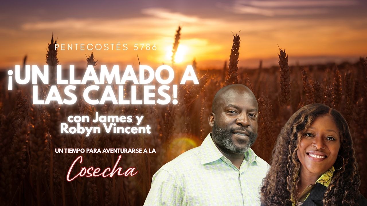 Pentecostés 5786 - James y Robyn Vincent Sat 10:15am