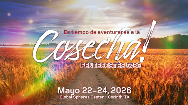 Pentecostés 5786: Un Tiempo Para Aventurarse a la Coscha