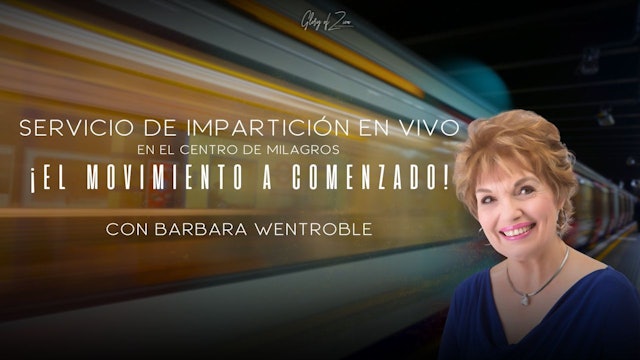 Movimiento A Comenzado - Barbara Wentroble (8/09) 7PM