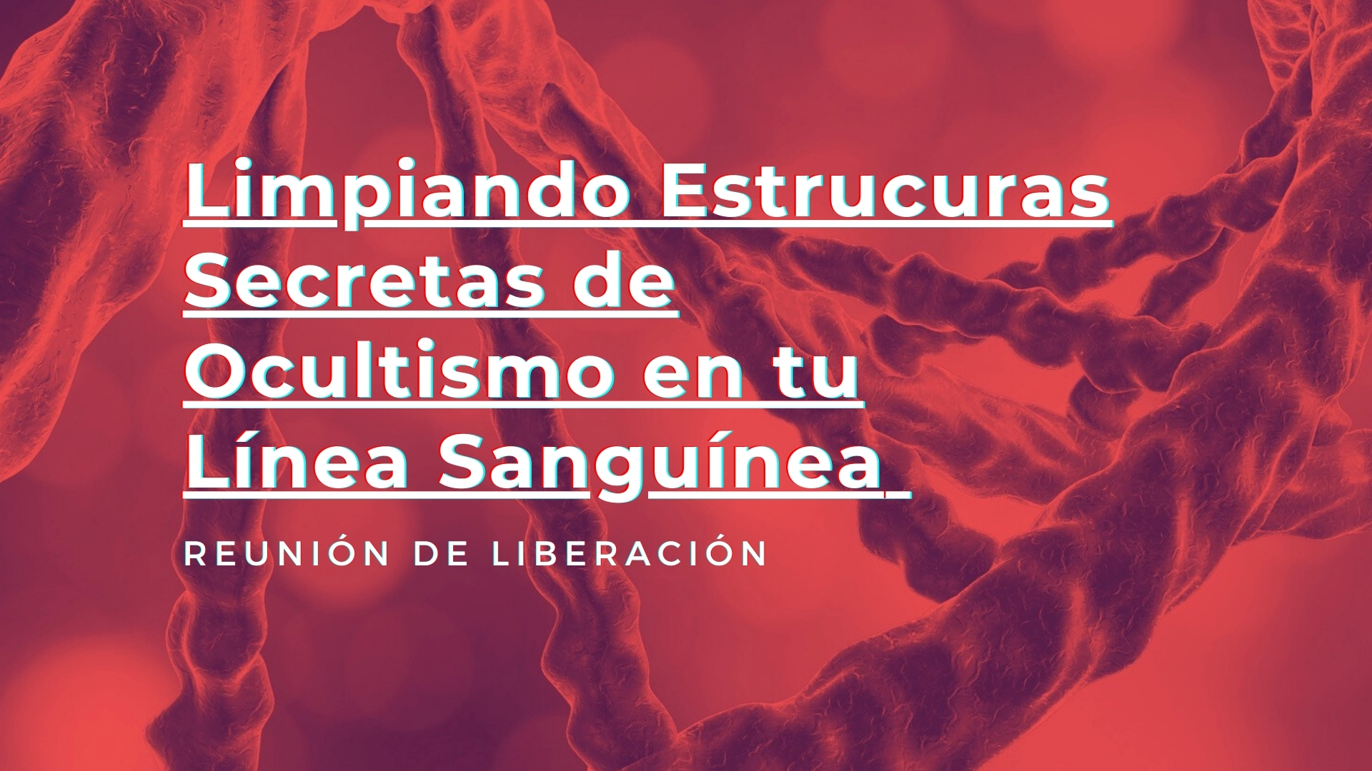 Limpiando Estrucuras Secretas de Ocultismo en tu Línea Sanguínea -Robert Heidler
