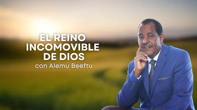 El Reino Incomovible de Dios con Alem...