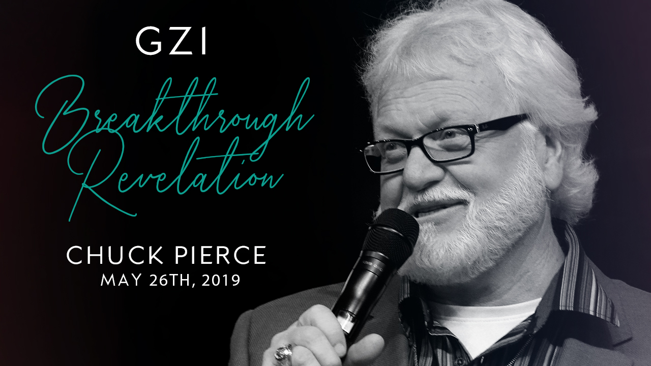 Breakthrough Revelation (5/26) - Chuck Pierce: Who Is Holy Spirit?