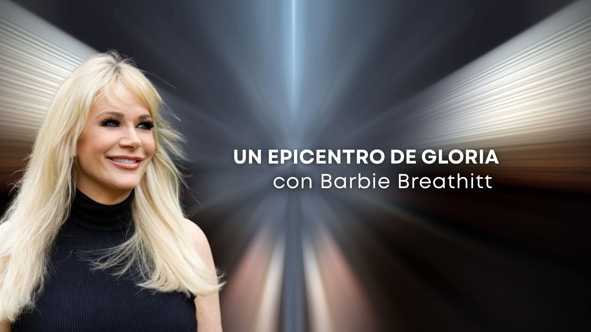 Un epicentro de gloria con Barbie Breathitt (12/16/25)