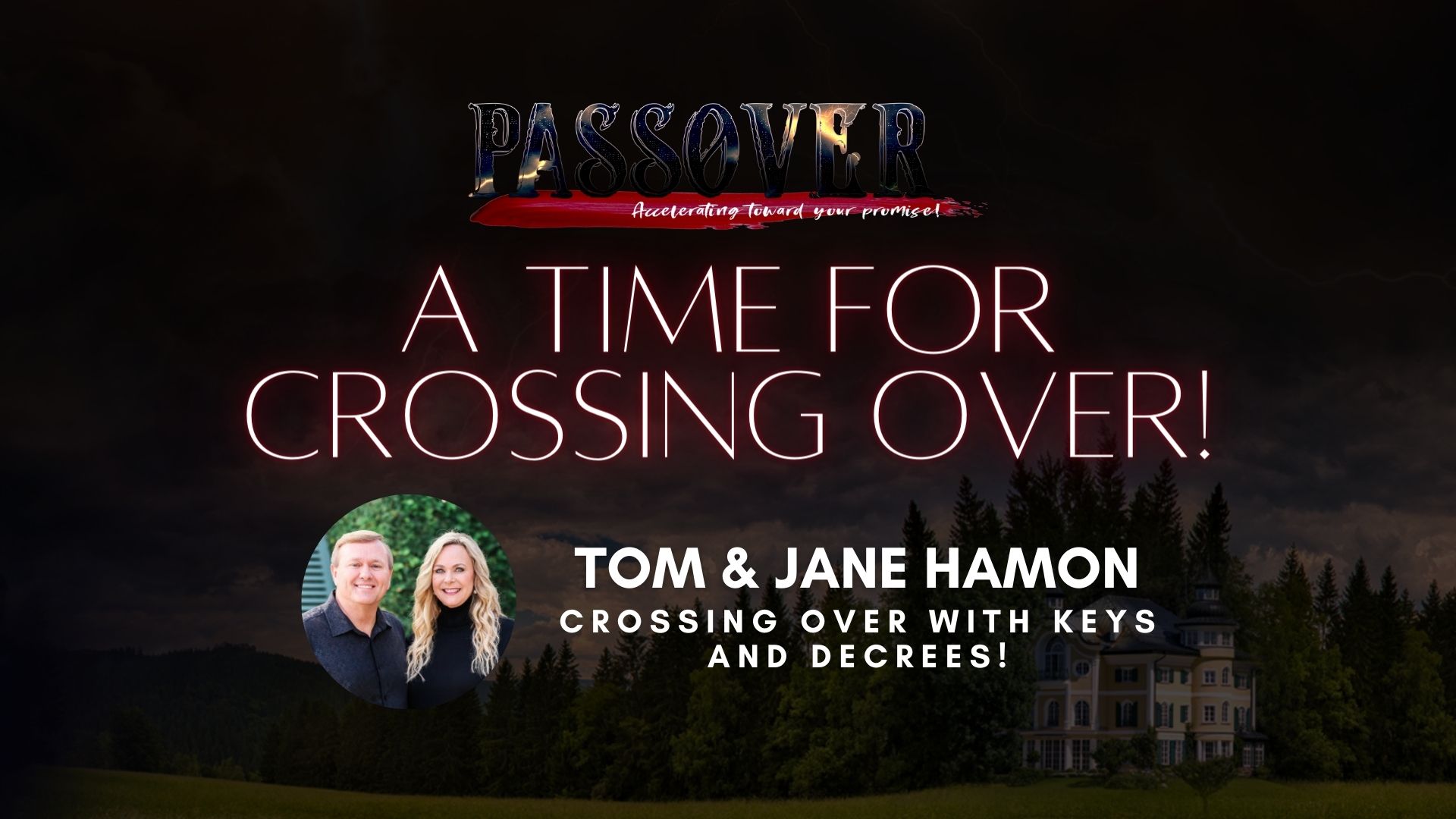 Tom and Jane Hamon - Crossing Over