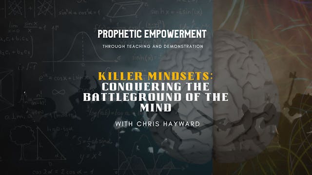 Prophetic Empowerment: Killer Mindset...
