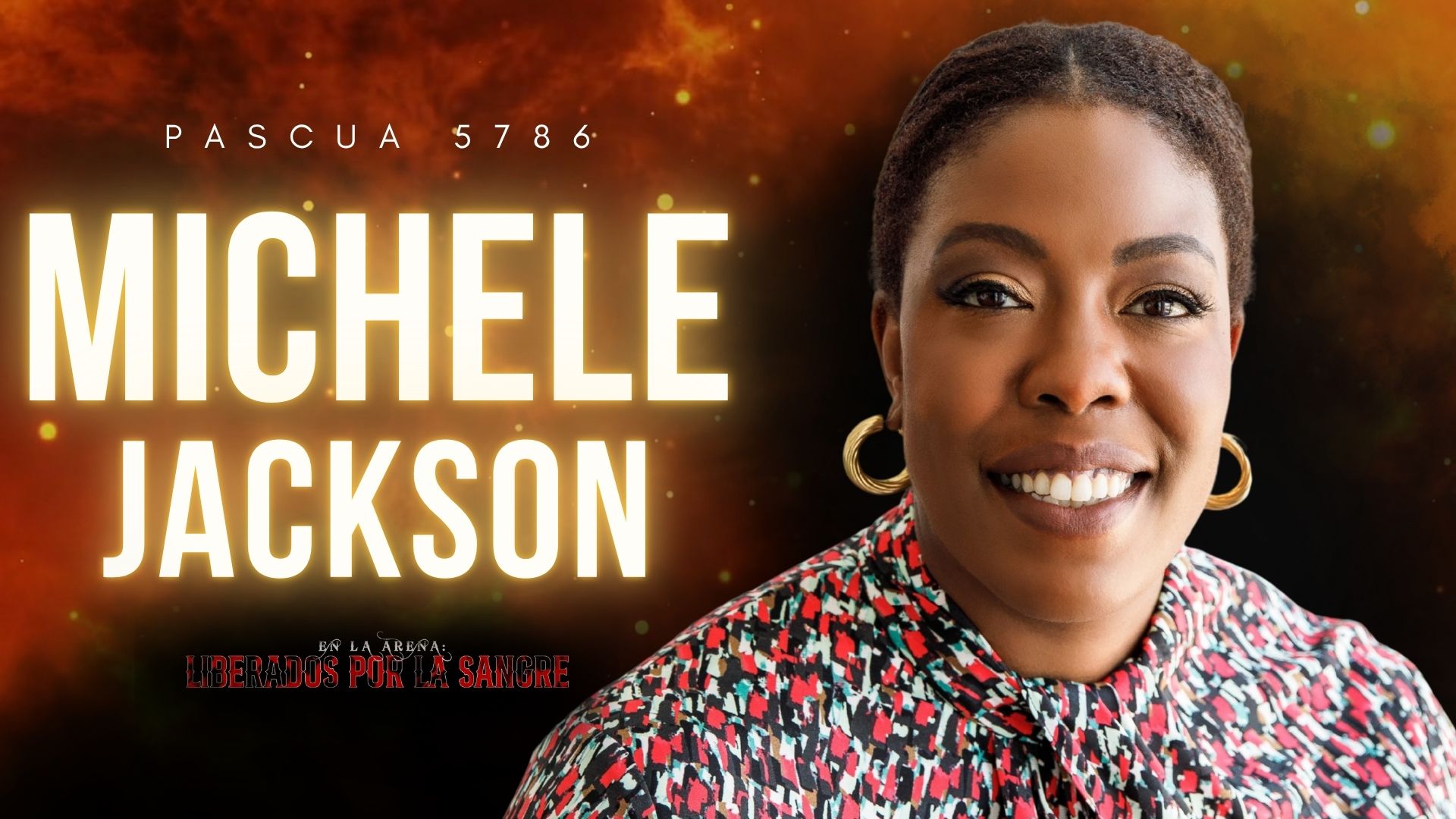 Pascua 5786 - Michele Jackson Friday 2PM