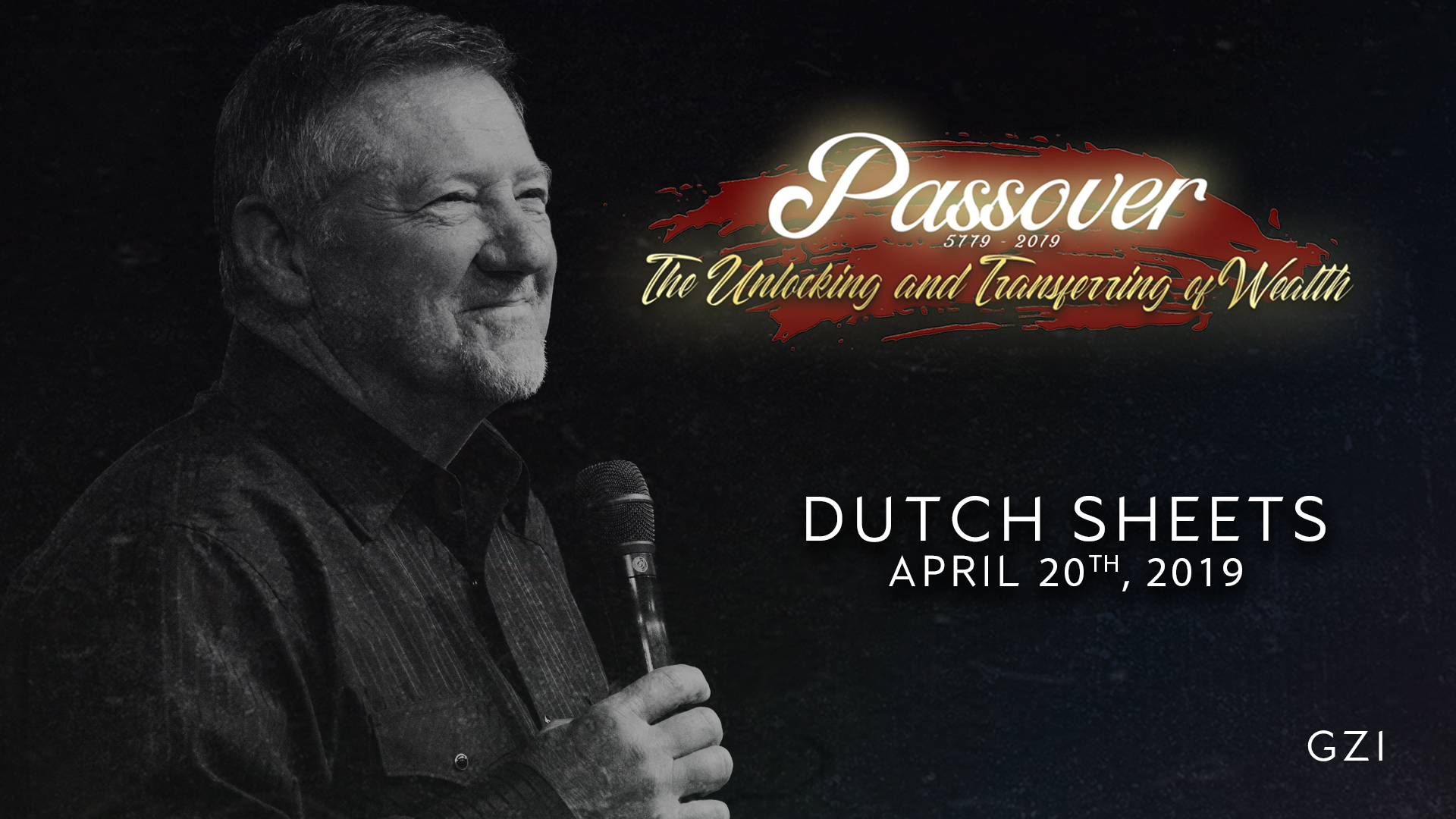 Passover 5779 - Session 9 (4/20) - Dutch Sheets