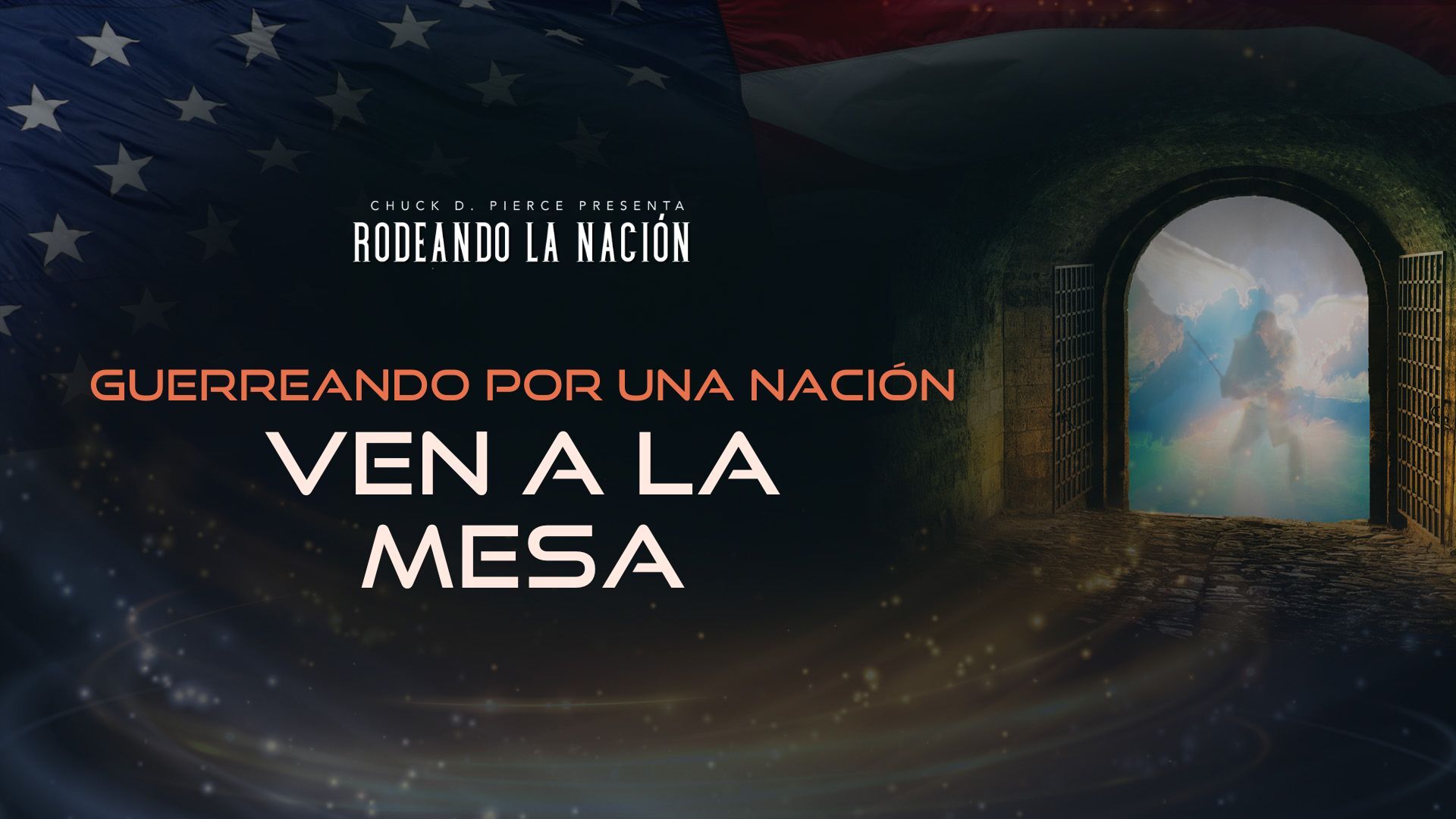 Guerreando por una Nacion - Ven a la Mesa (3/25)