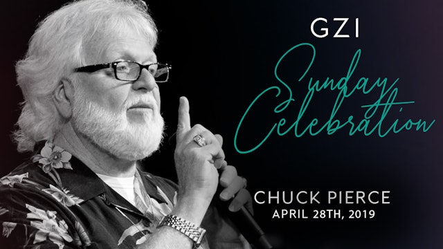 Celebration Service (4/28) - Chuck Pierce: Are You New?