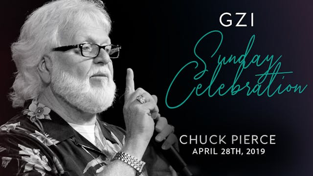 Celebration Service (4/28) - Chuck Pi...