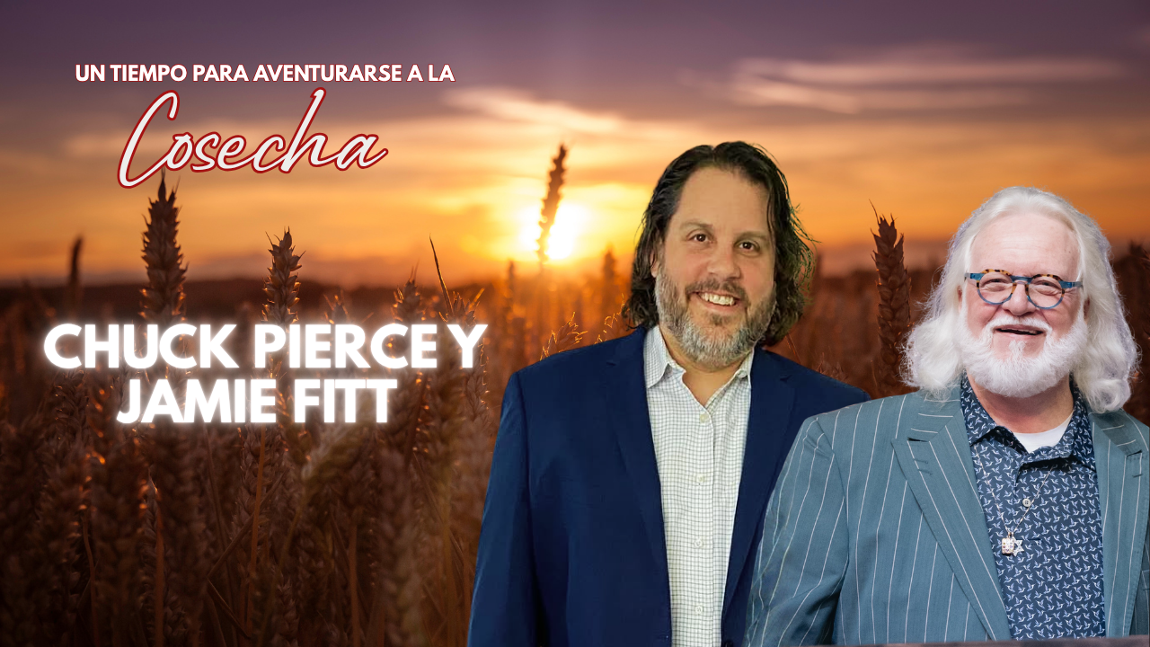 Pentecostés 5786 - Chuck Pierce y Jamie Fitt Friday 7PM