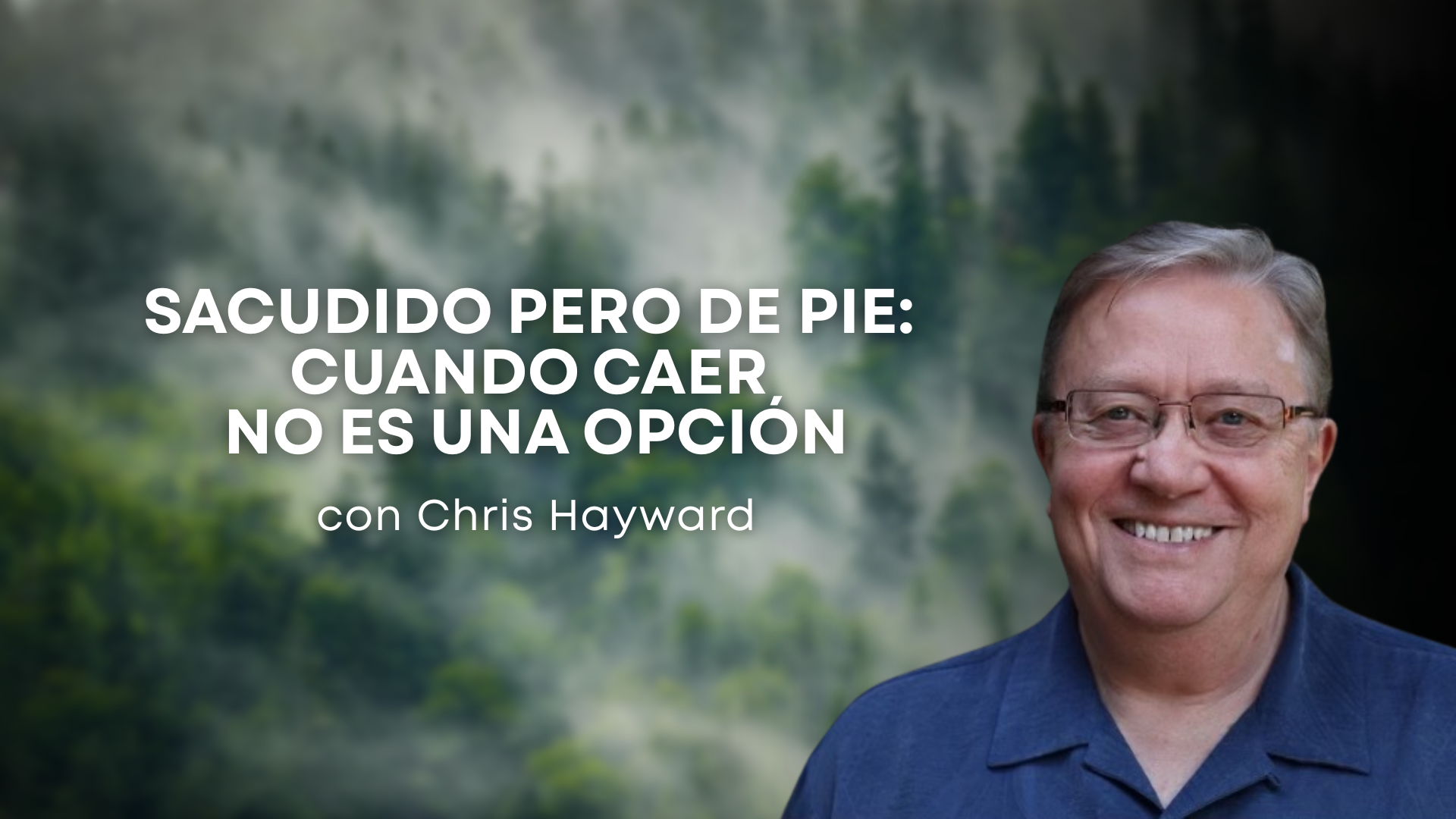 Sacudido pero de pie: Cuando caer no es una opción con Chris Hayward (08/06/26)