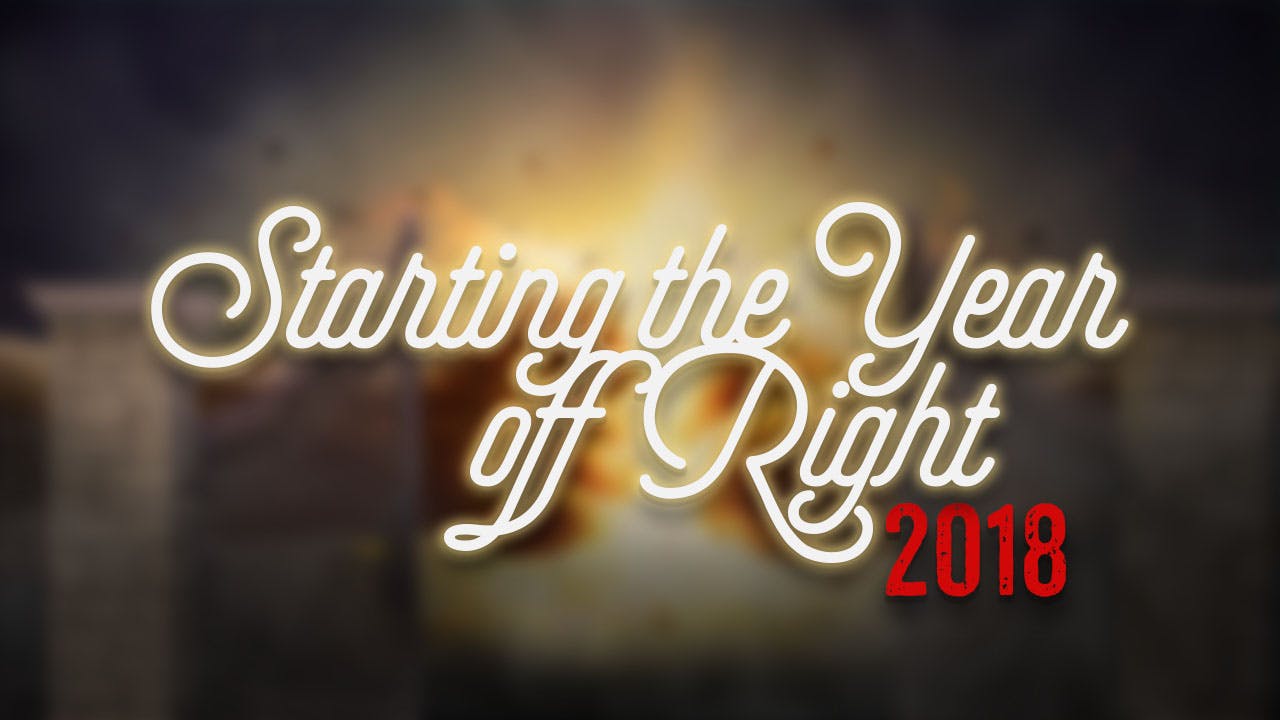 Starting the Year Off Right 2018