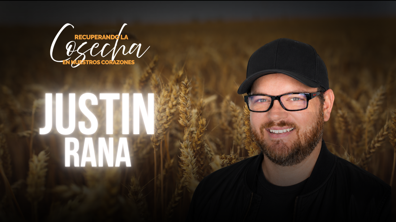 Recuperando la Cosecha en Nuestros Corazones - Justin Rana (07/11/26) 11AM