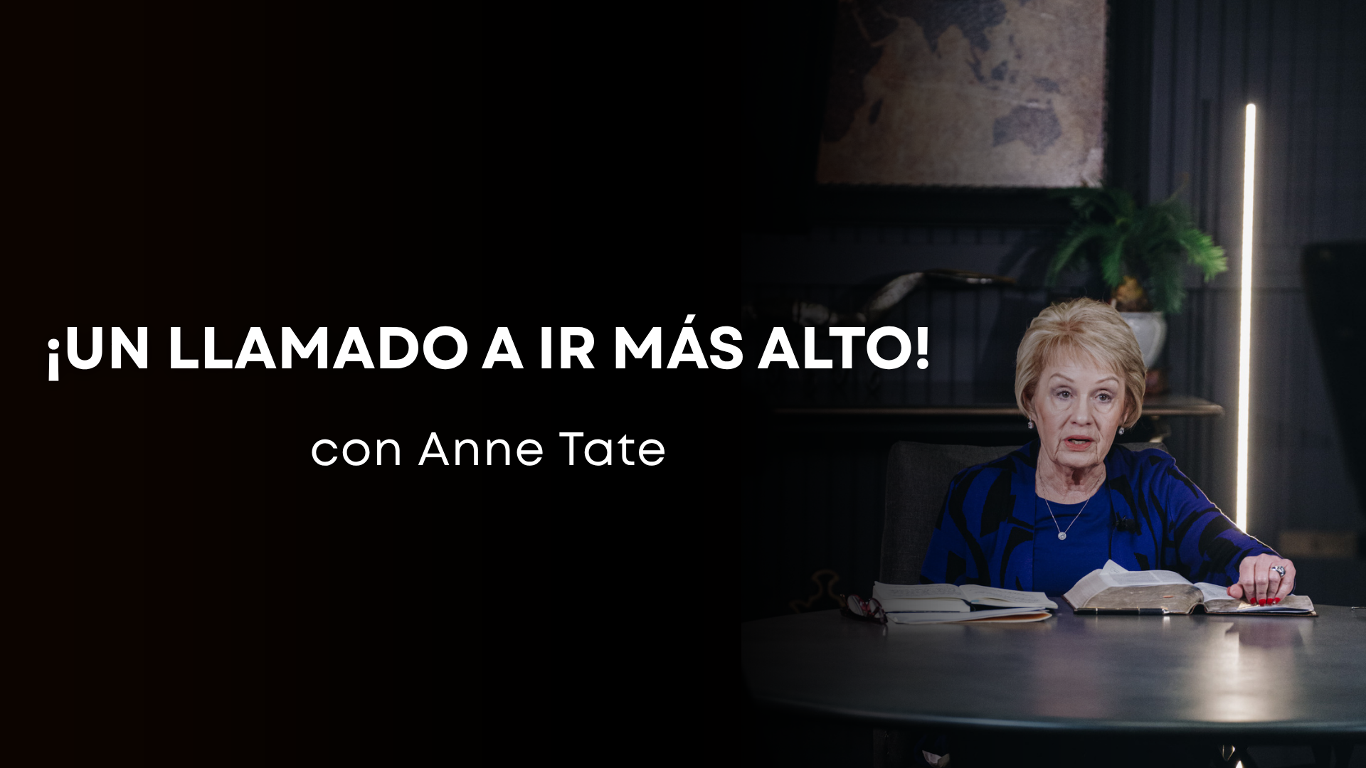 Un llamado a ir más alto con Anne Tate (08/20/26)