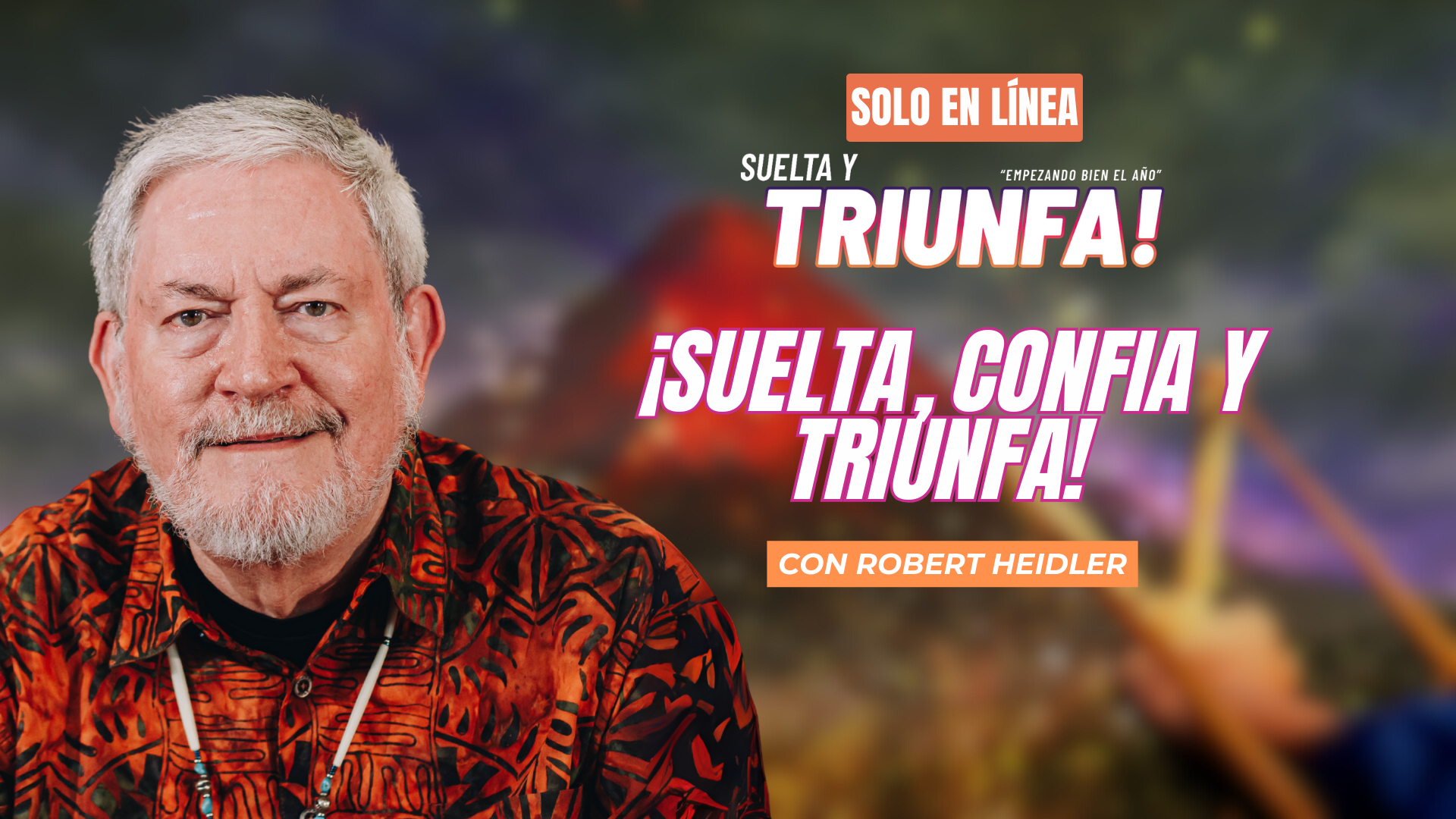 Empezando Bien el Año 2026 con Robert Heidler (01/01/26)