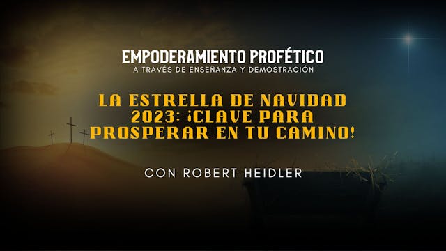 Empoderamiento profético: La Estrella...