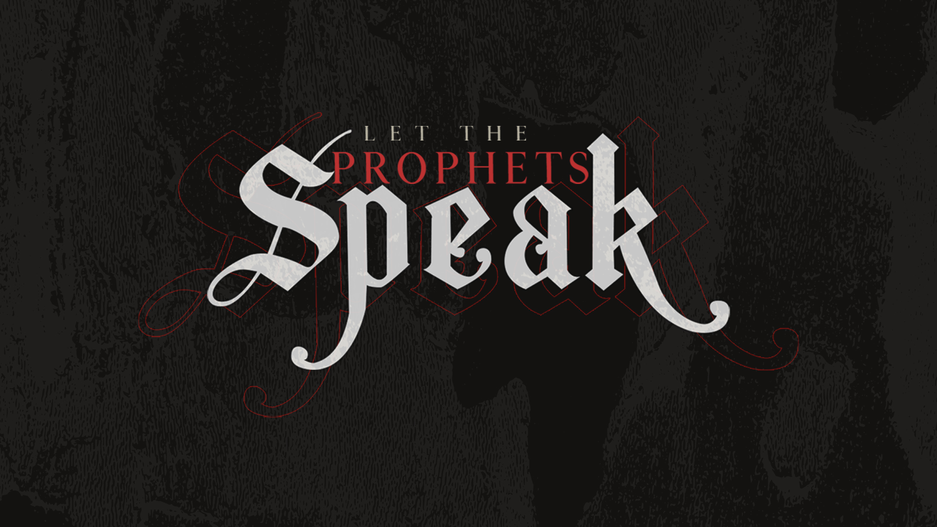 Let the Prophets Speak: Session 1 (8/09)