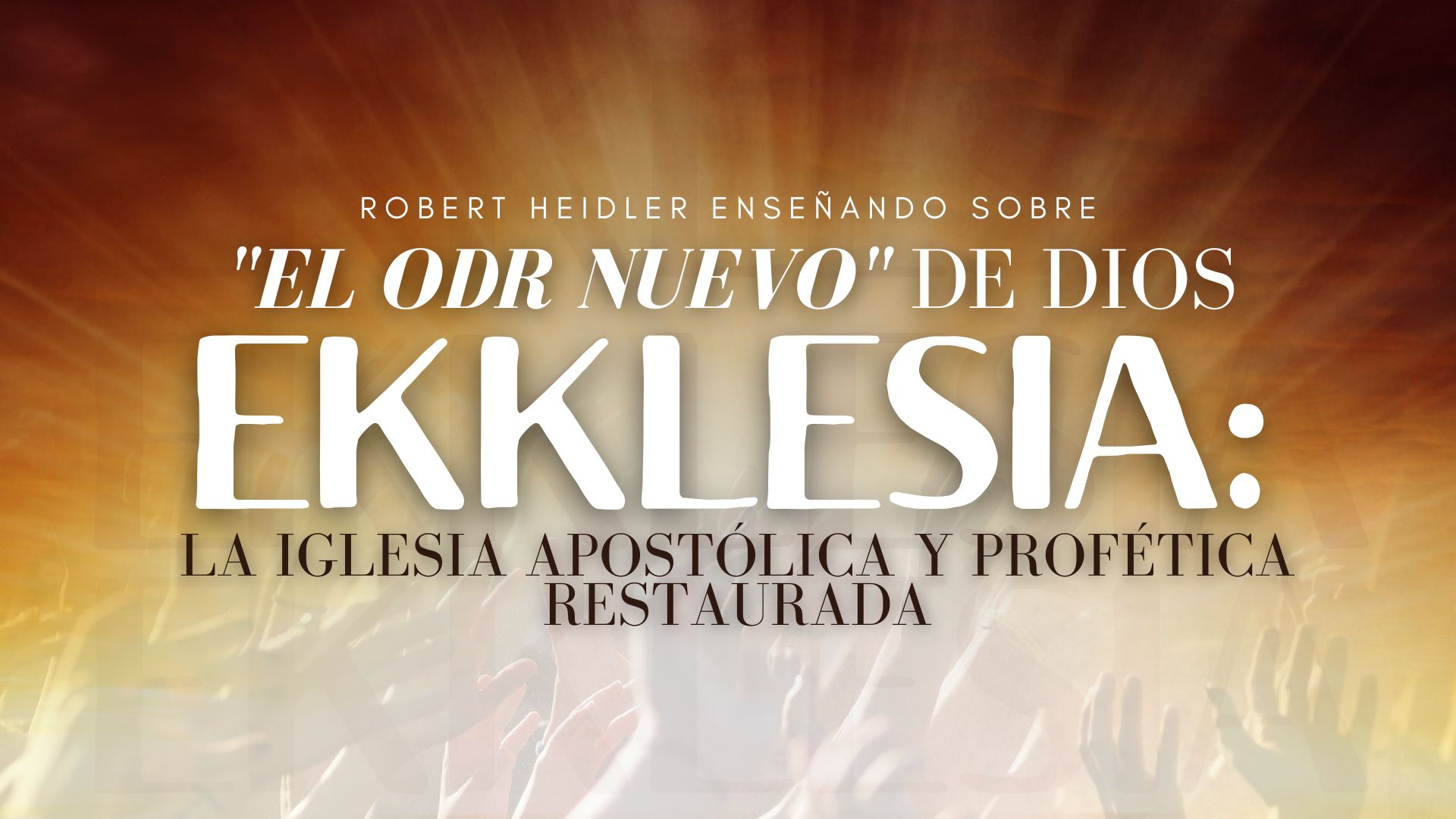Servicio de Celebración (10/30) - Robert Heidler
