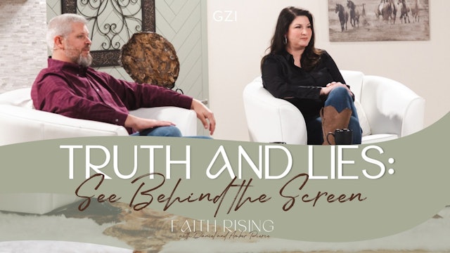 Faith Rising - Episode 5 - Truth and Lies: See Behind the Screen