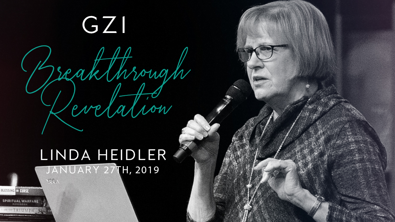 Breakthrough Revelation (01/27) - Linda Heidler: Preparing for Deliverance
