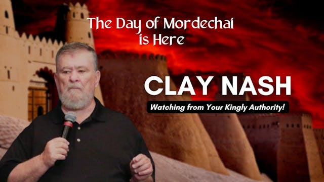 The Day of Mordechai Is Here: Clay Na...