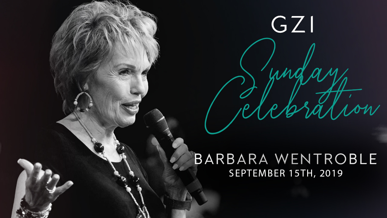 Celebration Service (9/15) - Barbara Wentroble: Accessing God's Healing Glory