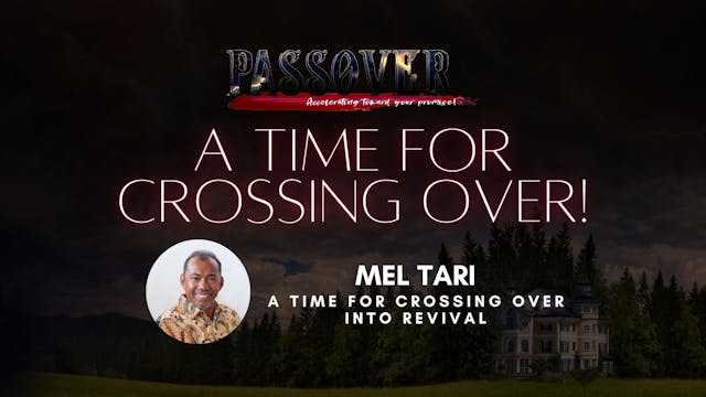 Mel Tari - A Time for Crossing Over I...