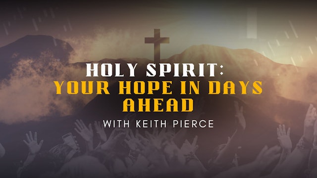Prophetic Empowerment - Keith Pierce (10/25) 7pm
