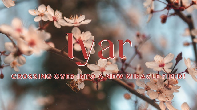 Firstfruits Celebration - Iyar (5/12)