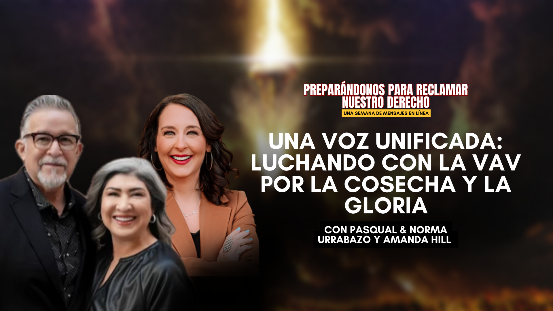 Una voz unificada: guerreando con la Vav para la cosecha y la gloria (09/25)