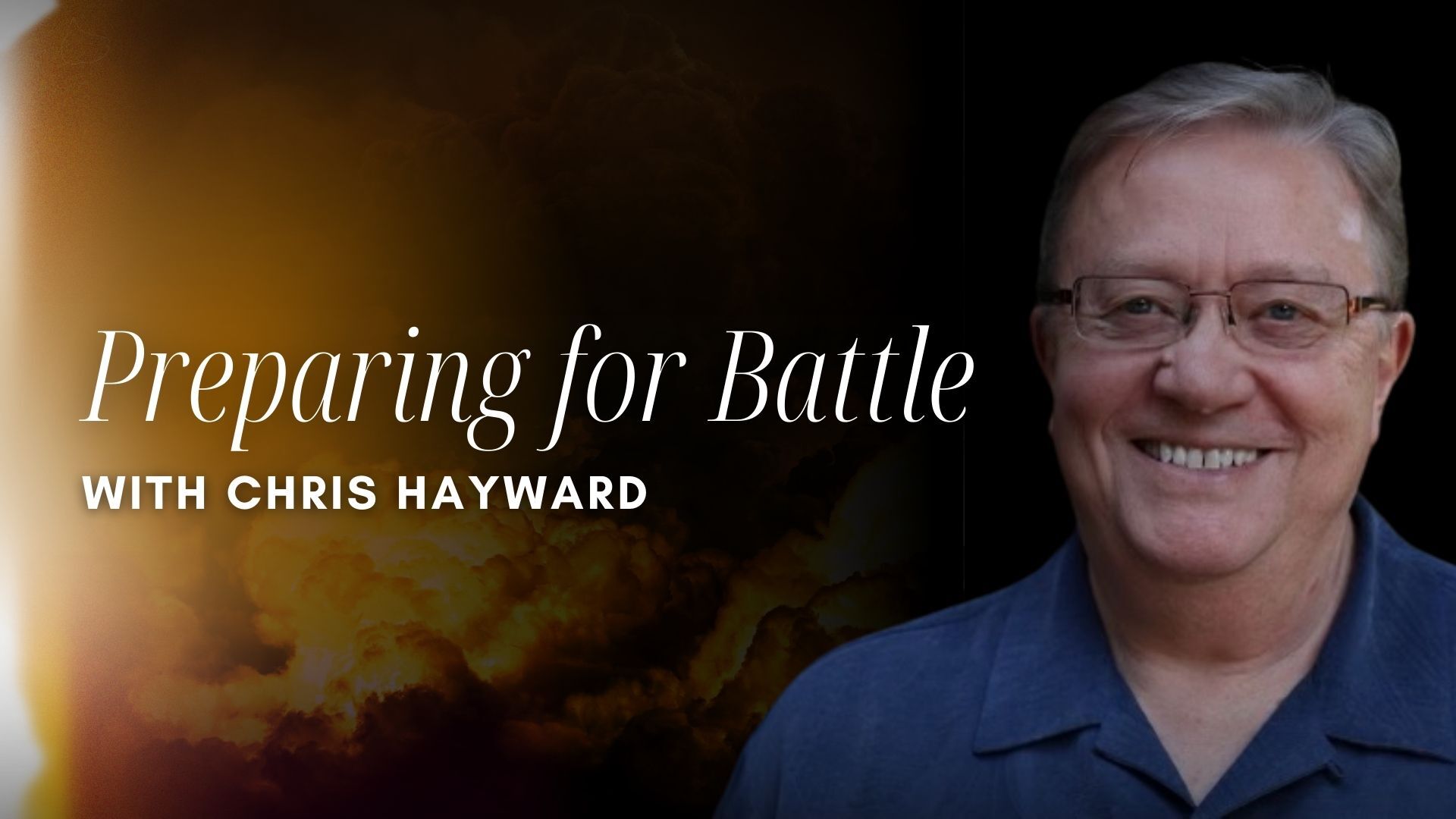 Preparing for Battle with Chris Hayward (06/27)