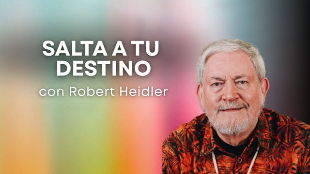 Salta a tu Destino con Robert Heidler...