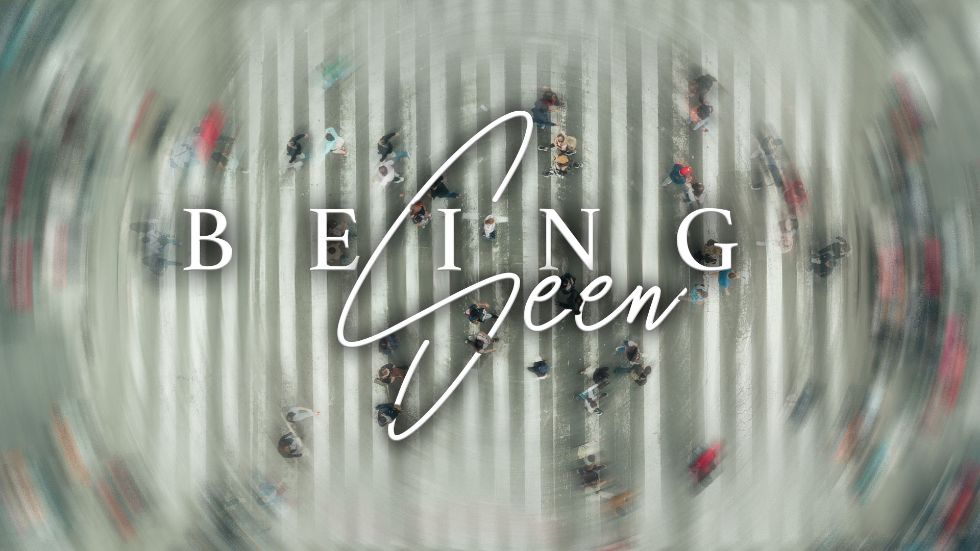 Coming To... The Table - Being Seen