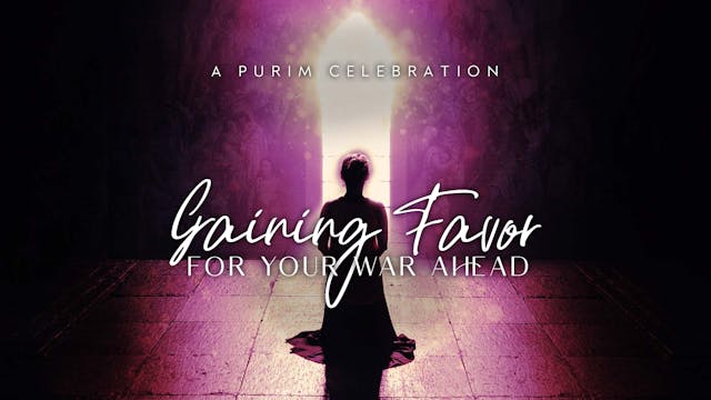 Gaining Favor For Your War Ahead (03/...