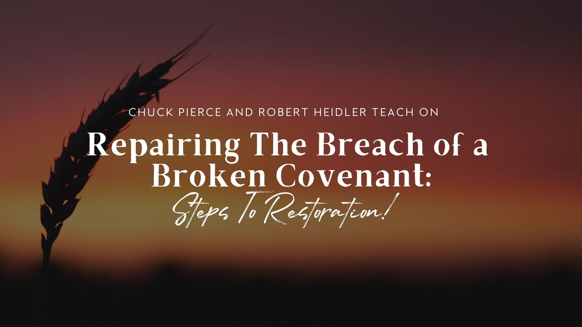 Celebration Service (5/15) - Chuck Pierce and Robert Heidler