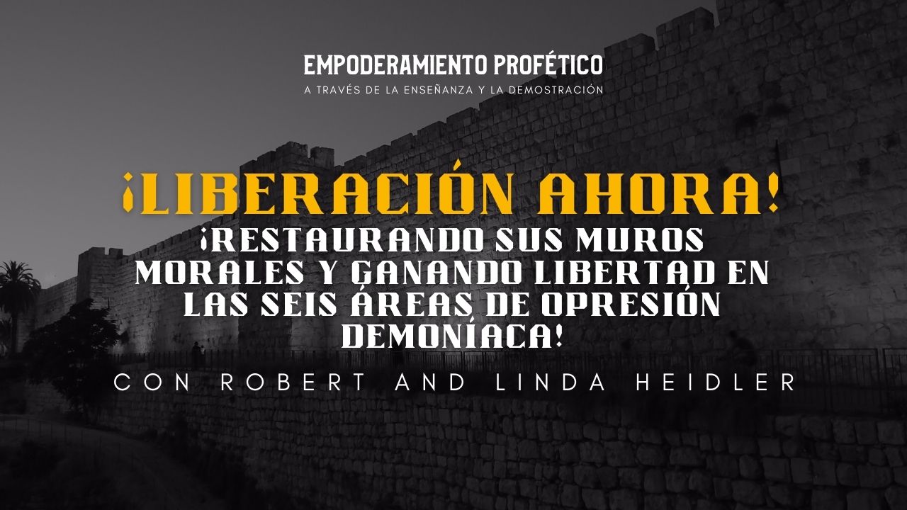 Empoderamiento Profético: Liberación Ahora! (05/03) 