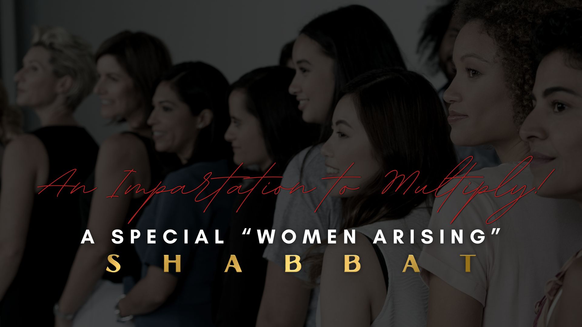 Shabbat: An Impartation to Multiply (05/06)